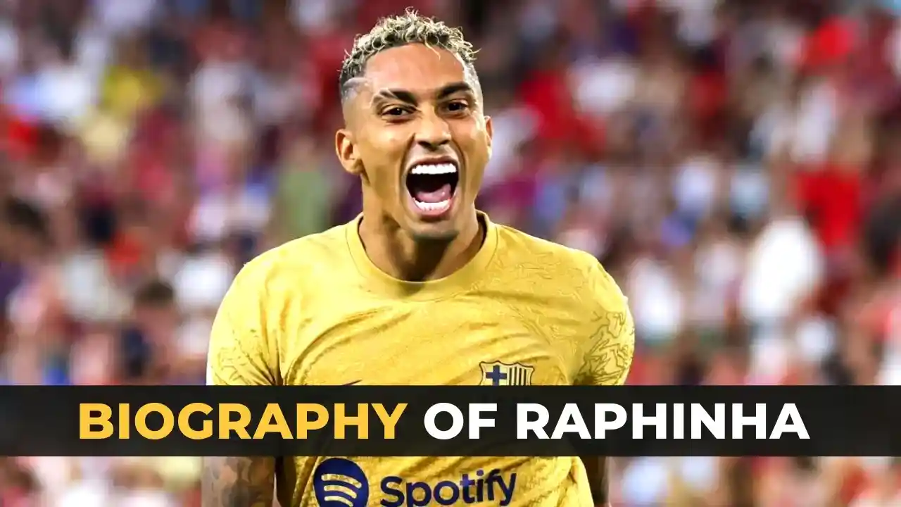 Raphinha Biography, Age, Family, and Net Worth by lad football